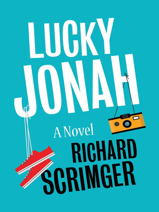 Title details for Lucky Jonah by Richard Scrimger - Available